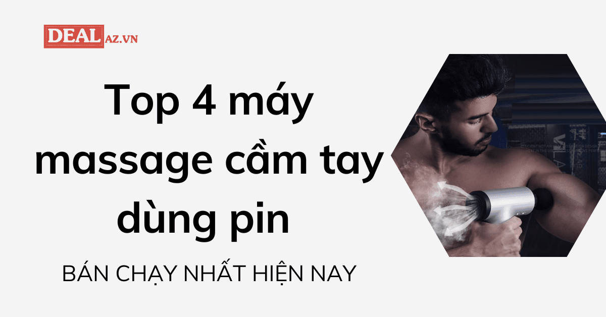 Top 5 may massage cam tay dung pin